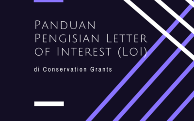 Panduan Pengisian LoI di Conservation Grants